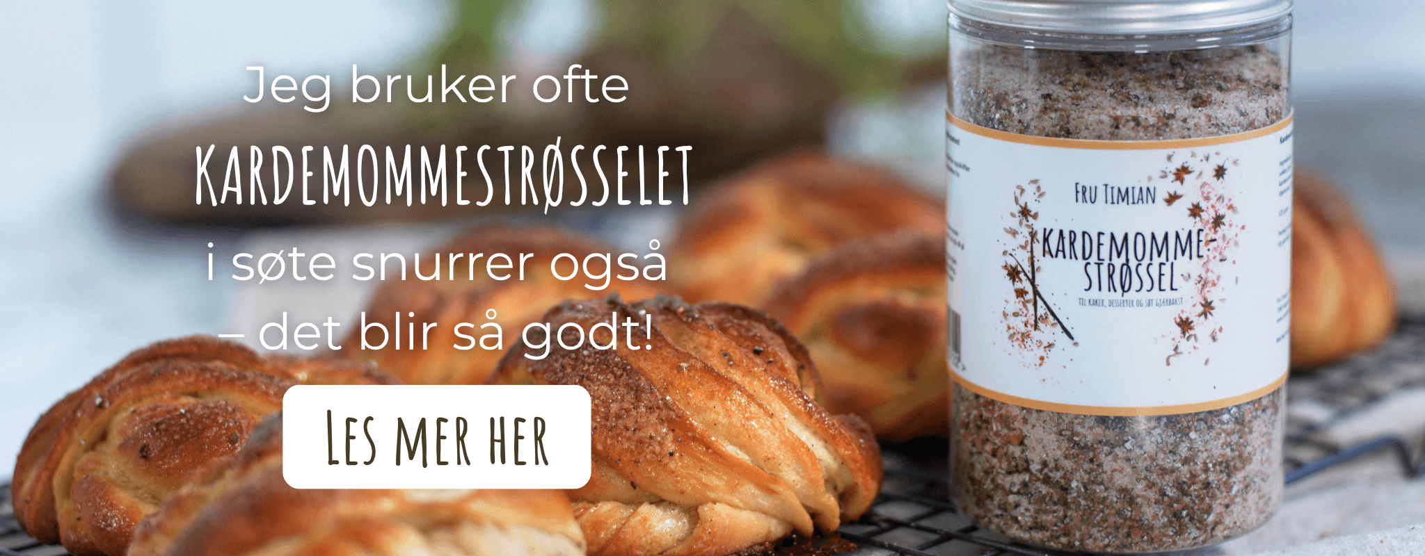 Kardemommestrøssel 1